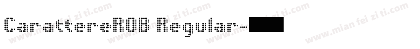 CarattereROB Regular字体转换